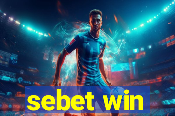 sebet win